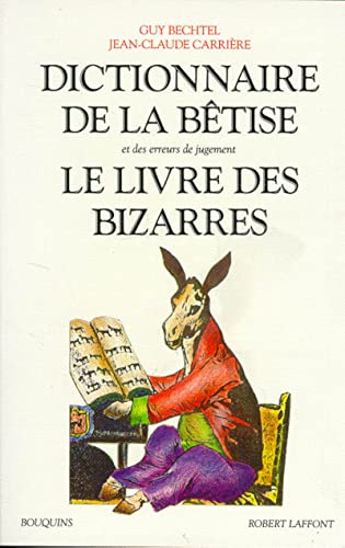 Dictionnaire de la bêtise, le livre des bizarres
