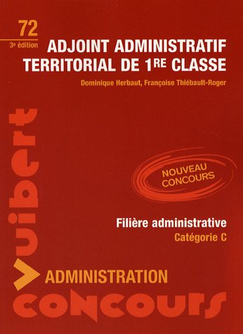 Adjoint administratif territorial de 1e classe: Filière administrative - catégorie C