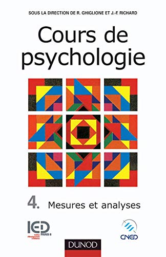 Cours de psychologie, tome 4, Mesures et analyses