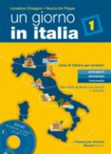 In giorno in Italia 1: Libro dello studente con esercizi