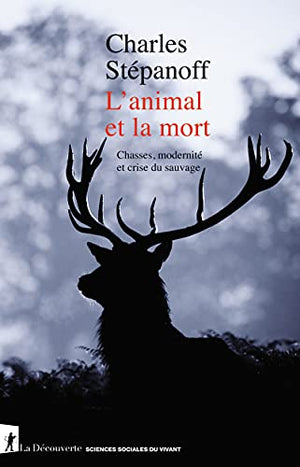 L'animal et la mort