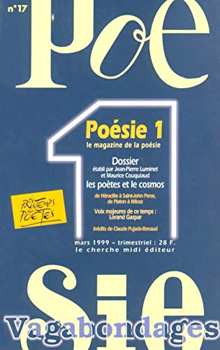 Poésie 1, numéro 17 - Les poètes et le cosmos. Entretien avec Lorand Gaspar