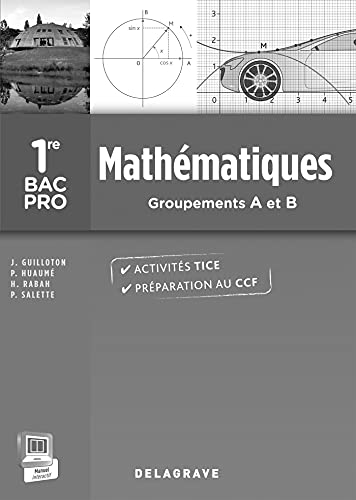 Mathématiques 1re Bac Pro Groupements A et B - Spécimen enseignant avec corrigés inclus