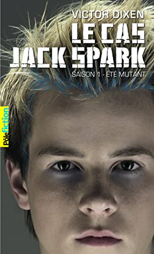 LE CAS JACK SPARK - SAISON 1