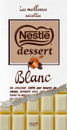 Nestlé dessert au chocolat blanc