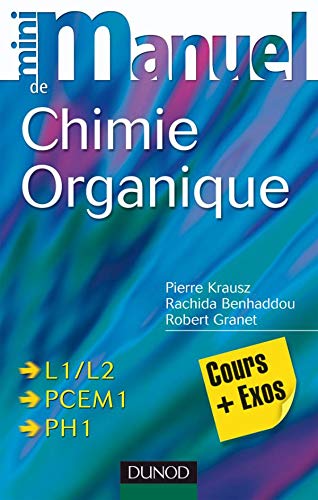 Mini manuel de Chimie organique - Cours et QCM/QROC: Cours et QCM/QROC