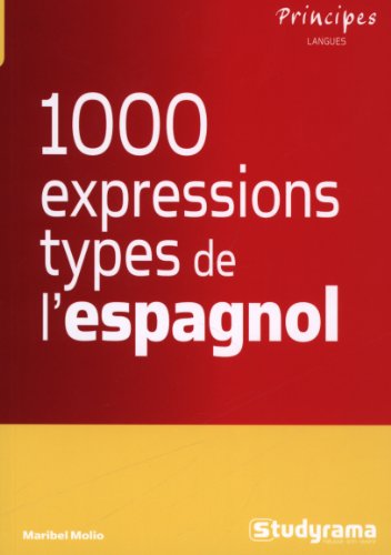 1000 expressions-types : L'espagnol