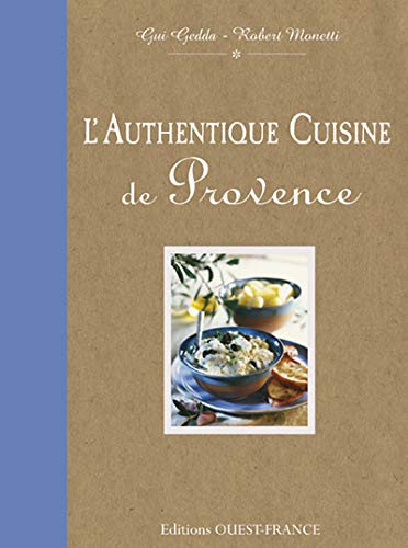 L'Authentique cuisine de Provence