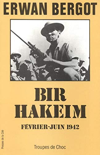 Bir Hakeim, février-juin 1942