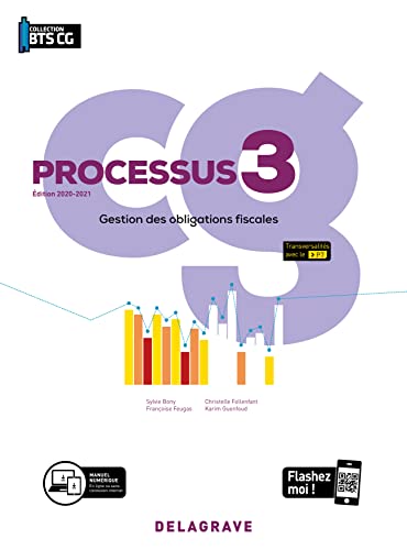 Processus 3 - Gestion des obligations fiscales BTS Comptabilité Gestion (CG) (2020) - Pochette élève