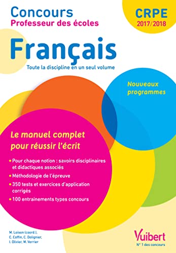 Concours professeur des écoles français le manuel complet pour réussir l'écrit