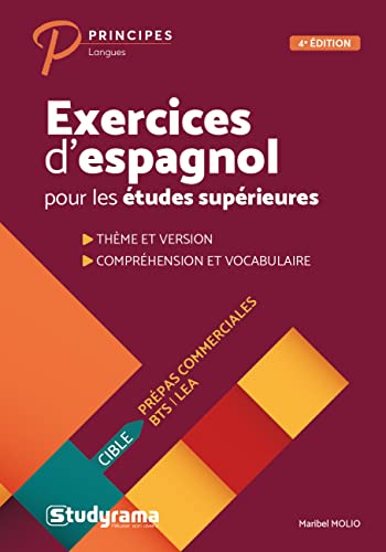Exercices d'espagnol pour les études supérieures: Thème et version compréhension et vocabulaire