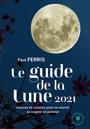 Le guide de la lune 2021