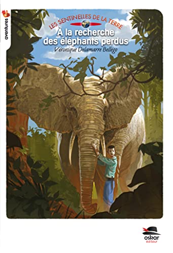 A LA RECHERCHE DES ELEPHANTS PERDUS