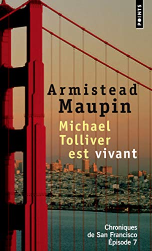 Chroniques de San Francisco - tome 7 Michael Tolliver est vivant