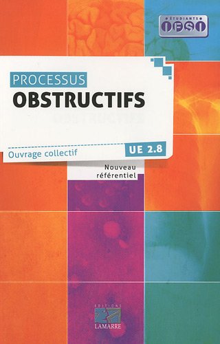 Processus obstructifs: UE 2.8