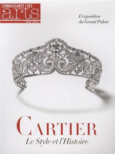 Connaissance des Arts, Hors-série N° 604 : Cartier : Le style et l'histoire