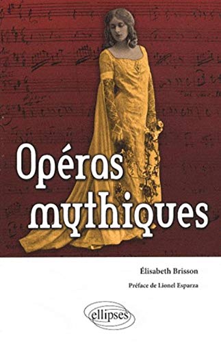 Operas Mythiques
