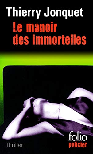 Le manoir des immortelles