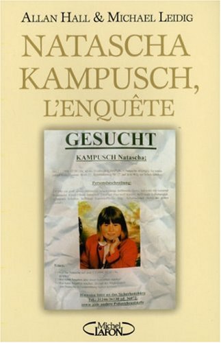 Natscha Kampusch, l'enquête