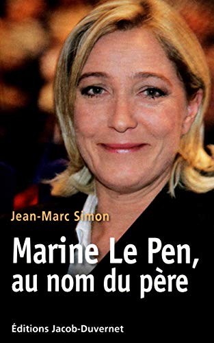 Marine Le Pen, l'héritière