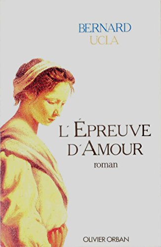 L'epreuve d'amour : roman