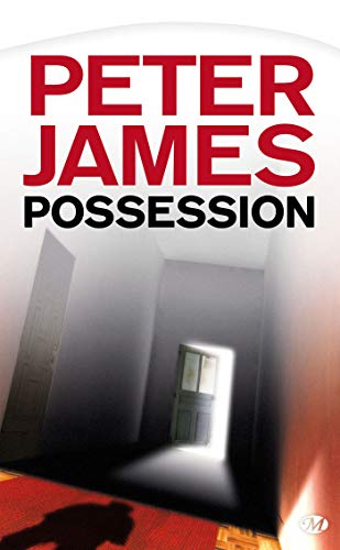 Peter James, Tome : Possession