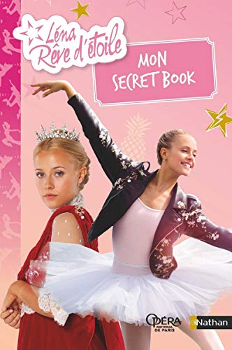 Léna, rêve d'étoile - Mon secret book - Dès 8 ans
