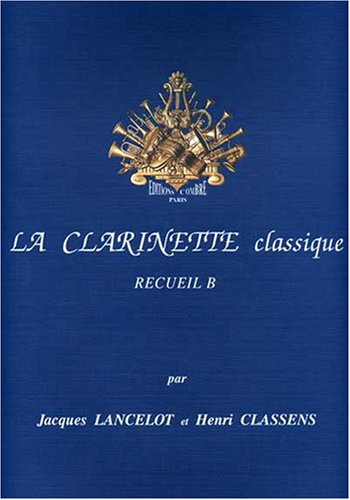 La Clarinette classique vol.B