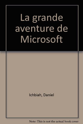 La grande aventure de Microsoft