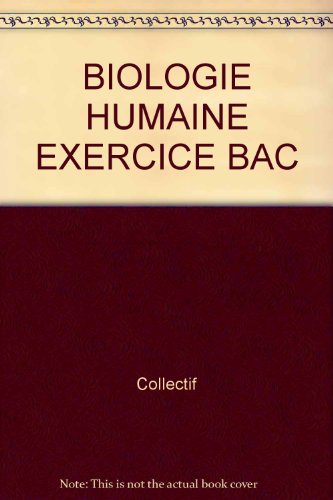 Biologie humaine Exercice BAC