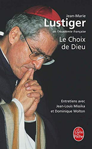 Le choix de Dieu