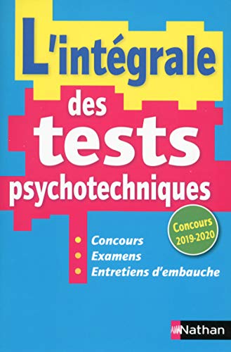 L'intégrale des tests psychotechniques - 2019/2020
