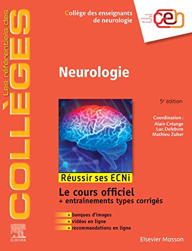 Neurologie: Réussir les ECNi