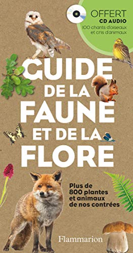 Guide de la faune et de la flore (+ CD)