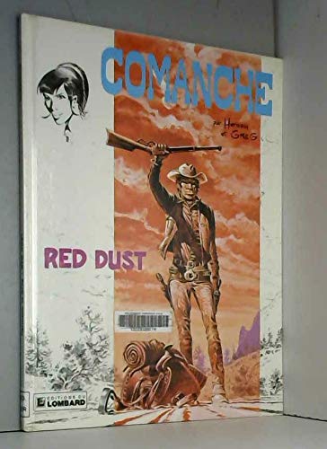 Comanche, tome 1 : Red Dust