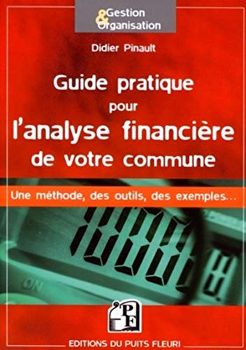 Guide pratique pour l'analyse financière de votre commune