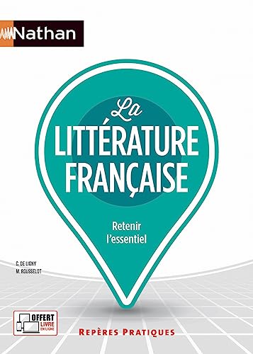La littérature française - Repères pratiques