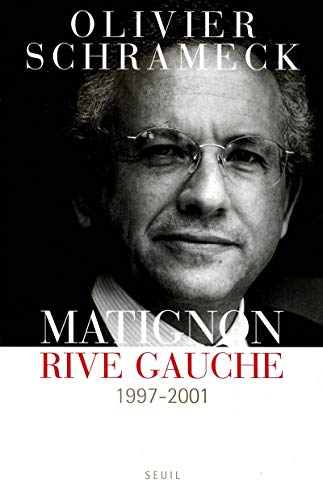 Matignon rive gauche 1997-2001