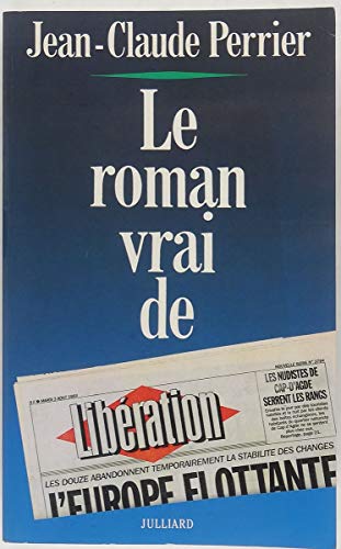 Roman vrai de Libération