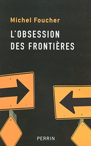 L'obsession des frontières