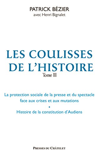 LES COULISSES DE L'HISTOIRE
