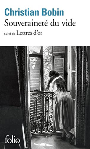 Souveraineté du vide suivi de Lettres d'or