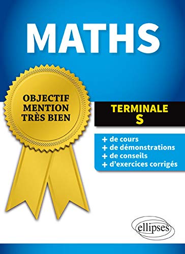 Objectif Mention Très-Bien Maths Tle S