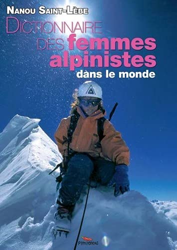 Dictionnaire des Femmes Alpinistes