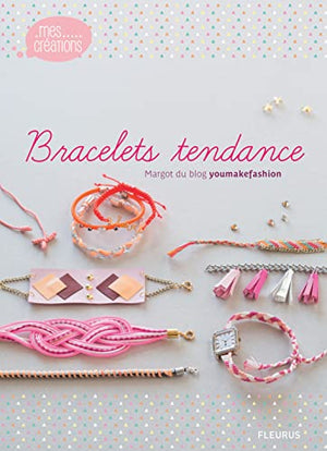 Bracelets tendances