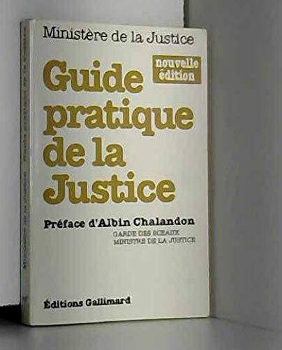 Guide pratique de la justice