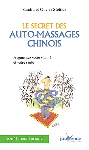 n°83 Le secret des auto-massages chinois