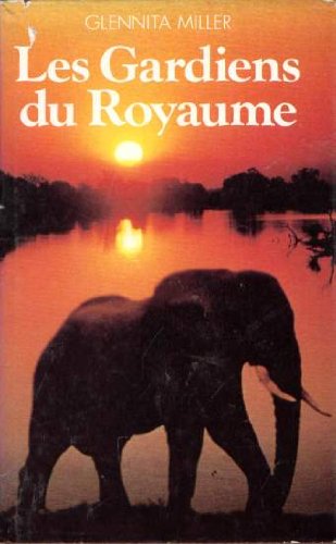 Les gardiens du royaume