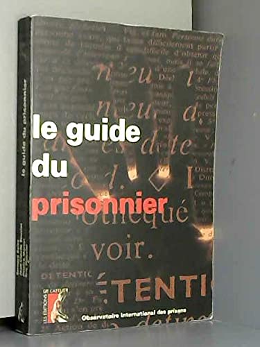 Le guide du prisonnier